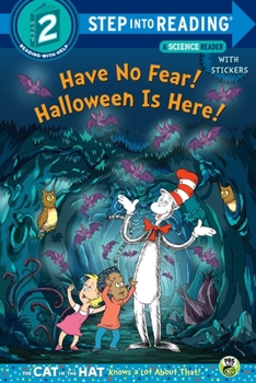Paperback Have No Fear! Halloween Is Here! (Dr. Seuss/The Cat in the Hat Knows a Lot about Book