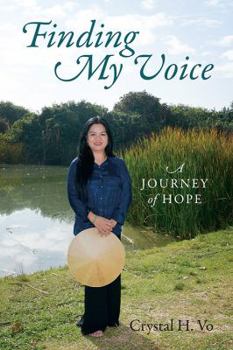Paperback Finding My Voice: A Journey of Hope Book