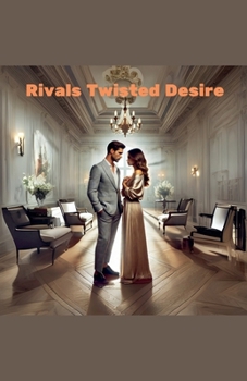 Paperback Rivals Twisted Desire Book