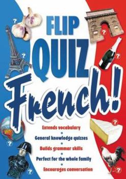Spiral-bound Family Flip Quiz: French Book