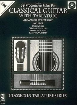 Thirty-Nine Progressive Solos for Classical Guitar With Tablature, Vol. 2