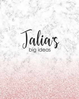 Paperback Talia's Big Ideas: Personalized Notebook - 8x10 Lined Women's Journal Book