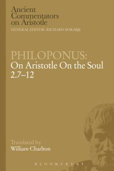 Paperback Philoponus: On Aristotle on the Soul 2.7-12 Book