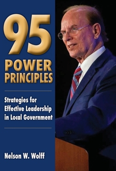Hardcover 95 Power Principles: Strategies for Effective Leadership in Local Government Book
