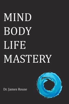 Paperback Mind Body Life Mastery Book