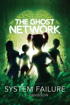 Paperback The Ghost Network: System Failure Volume 3 Book