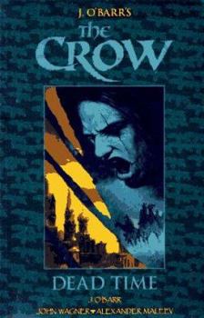 The Crow: Dead Time - Book  of the Crow (Kitchen Sink Press)