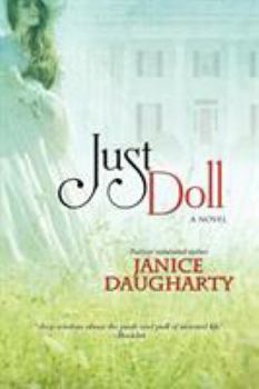Just Doll: book 1 of the Staten Bay Trilogy - Book #1 of the Staten Bay