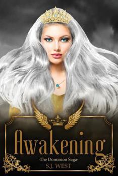 Paperback Awakening (The Dominion Saga: Book 1) Book