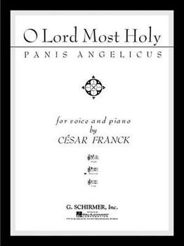 Paperback Panis Angelicus (O Lord Most Holy): Medium Voice in G Book