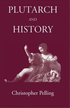 Paperback Plutarch and History: Eighteen Studies Book