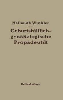 Paperback Geburtshilflich-Gynäkologische Propädeutik [German] Book