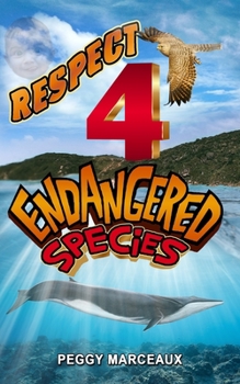 Paperback Respect 4 Endangered Species: A Collection of Short Stories Book