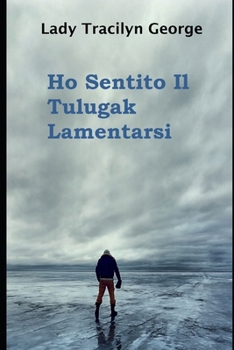 Paperback Ho Sentito Il Tulugak Lamentarsi [Italian] Book
