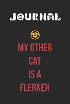 Journal: Captain Marvel My Other Cat Is A Flerken Bold Logo Blank Journal Notebook Size for Diary Student Teacher Friend with 120 Pages of 6inx9in Blank Ruled Line Paper