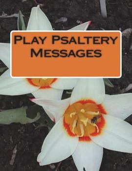 Paperback Play Psaltery Messages Book