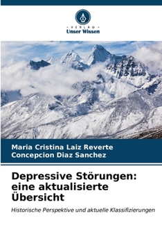 Paperback Depressive Störungen: eine aktualisierte Übersicht [German] Book
