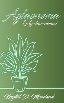 Paperback Aglaonema: (Ag-lao-nema) Book