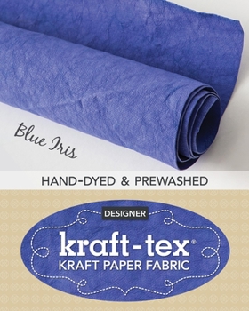 Misc. Supplies Kraft-Tex Blue Iris Hand-Dyed & Prewashed: Kraft Paper Fabric, 18.5" X 28.5 Roll Book