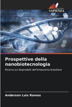 Paperback Prospettive della nanobiotecnologia [Italian] Book