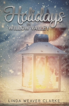 Paperback Holidays in Willow Valley Book