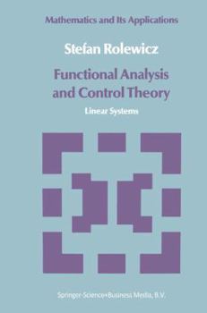 Paperback Functional Analysis and Control Theory: Linear Systems Book