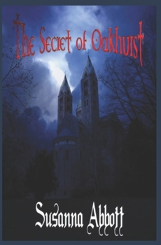 Paperback The Secret of Oakhurst Book