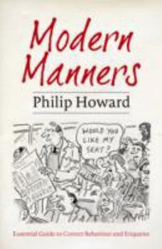 Hardcover Modern Manners: The Essential Guide to Correct Behaviour and Etiquette Book