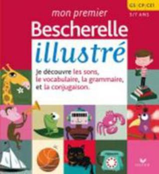 Hardcover Mon Premier Bescherelle Illustre [French] Book