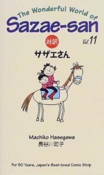 The Wonderful World of Sazae-San Vol. 11 (Wonderful World of Sazae-San) - Book #11 of the Wonderful World of Sazae-san