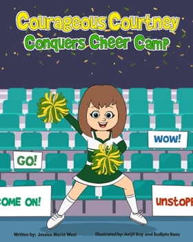 Paperback Courageous Courtney Conquers Cheer Camp Book