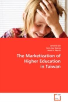 Paperback The Marketization of Higher Education Book