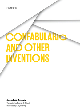 Paperback Confabulario and Other Inventions Book