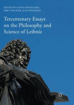 Paperback Tercentenary Essays on the Philosophy and Science of Leibniz Book