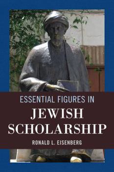 Hardcover Essential Figures in Jewish Scholarship Book