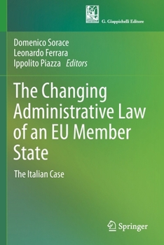Paperback The Changing Administrative Law of an EU Member State: The Italian Case Book