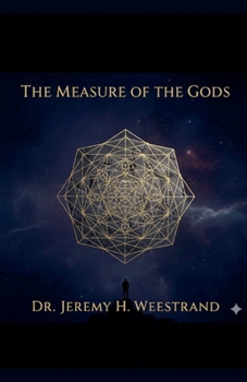 The Measure of the Gods (The Constraint Cycle)