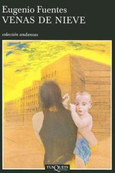 Paperback Venas de Nieve [Spanish] Book