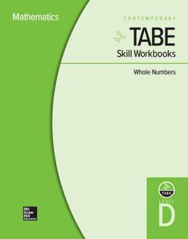 Hardcover Tabe Skill Workbooks Level D: Whole Numbers - 10 Pack Book