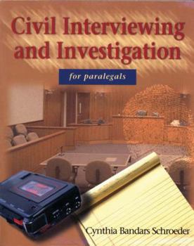 Paperback Civil Interviewing and Investigation for Paralegals, 1e Book