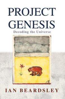 Paperback Project Genesis: Decoding the Universe Book