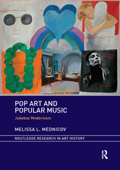 Paperback Pop Art and Popular Music: Jukebox Modernism Book