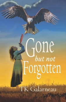 Paperback Gone But Not Forgotten Book
