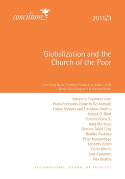 Paperback Concilium 2015/3: Globalization and the Church of the Poor Book