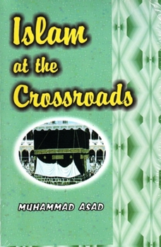 Paperback Islam at the Crossroads Book