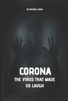 Paperback Corona: The Virus That Made Us Laugh Book