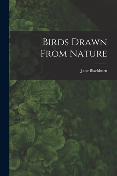Paperback Birds Drawn From Nature Book