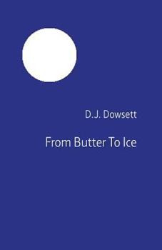 Paperback From Butter To Ice Book