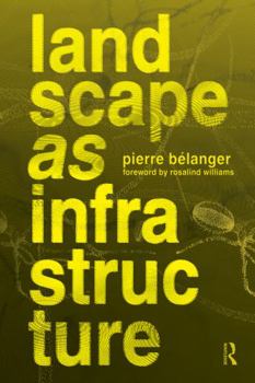 Hardcover Landscape as Infrastructure: A Base Primer Book