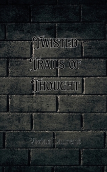 Paperback Twisted Trails of Thought Book